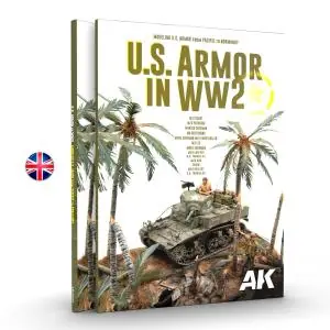 AK INTERACTIVE U.S ARMOR IN WW2 - inglese -156 pagine. Copertina semirigida. Prezzo Conveniente