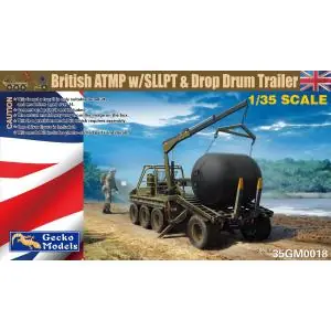GECKO 1/35; British ATMP w/SLLPT & Drop Drum Trailer Non Perdere