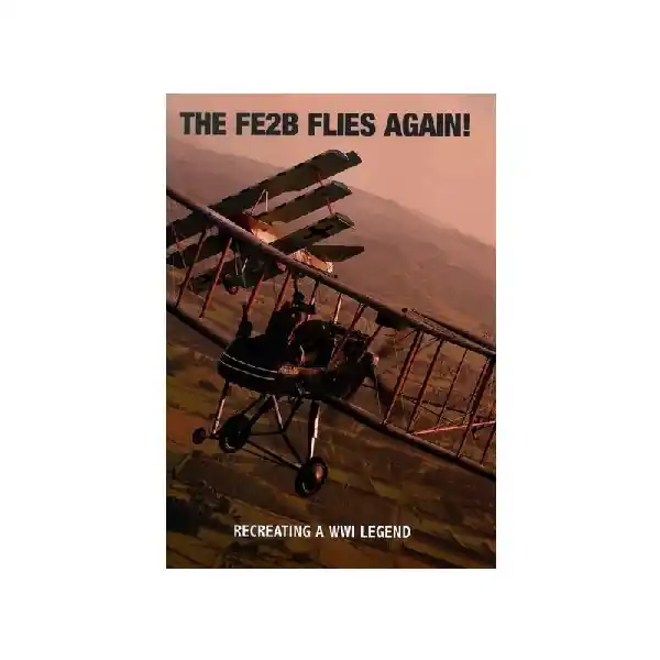FE2B FLIES AGAIN! Affare