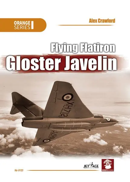 Flying Flatiron Gloster Javelin - MMP BOOKS 8123 Ultimissimo Modello