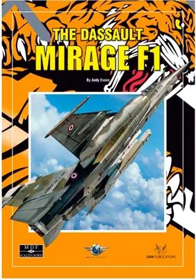 Prezzo Ridotto Dassault Mirage F1 - SAM PUBLICATIONS MDF12