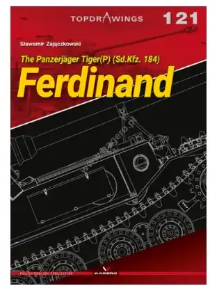The Panzerjäger Tiger(P) (Sd.Kfz. 184) Ferdinand Spedizione Espresso